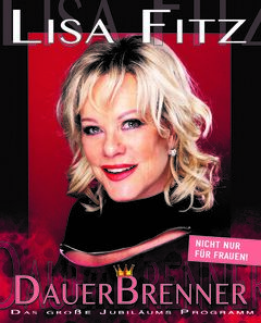 Lisa Fitz "Dauerbrenner" - das große Jubiläumsprogramm ( 3 G - Regel findet Anwendung ) 