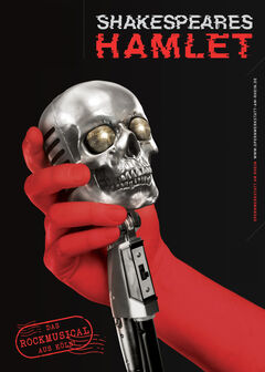 Shakespeares Hamlet Das Rockmusical